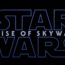 «Звёздные Войны: Скайуокер. Восход» — первый трейлер IX-го эпизода